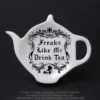 Alchemy Freaks like me drink tea - Teepussin/lusikan alunen