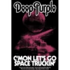 Deep Purple: Space Truckin’ - Seinälippu