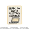 Gradu on vasta alustava luonnos - haalarimerkki