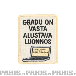 Gradu on vasta alustava luonnos - haalarimerkki