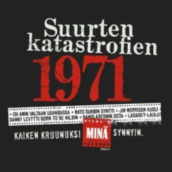 Katastrofi 1971 - esiliina