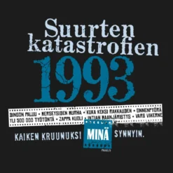 Katastrofi 1993 Lady Fit T-paita