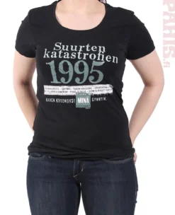Katastrofi 1995 Lady Fit T-paita