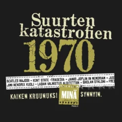 Katastrofi 1970 Lady Fit T-paita