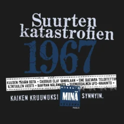 Katastrofi 1967 Lady Fit T-paita