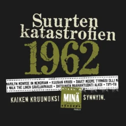 Katastrofi 1962 Lady Fit T-paita