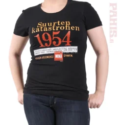 Katastrofi 1954 Lady Fit T-paita