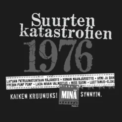 Katastrofi 1976 Lady Fit T-paita