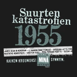 Katastrofi 1955 Lady Fit T-paita