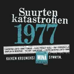 Katastrofi 1977 Lady Fit T-paita