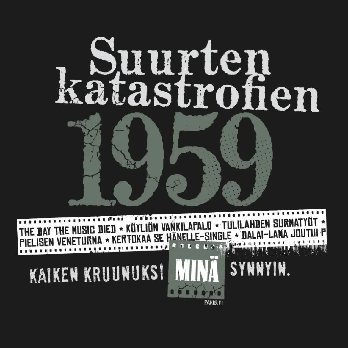 Katastrofi 1959 T-paita