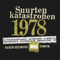 Katastrofi 1978 T-paita