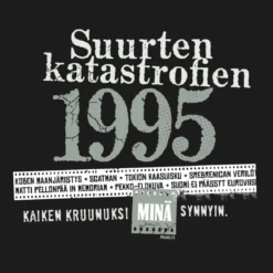 Katastrofi 1995 T-paita