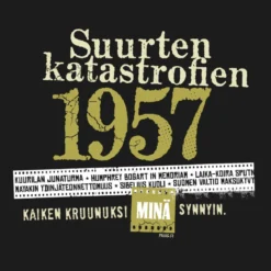 Katastrofi 1957 T-paita