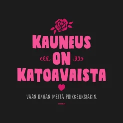 Kauneus - Lady Fit T-paita / T-paita