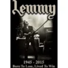 Lemmy Lived to win - Seinälippu