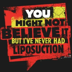 Liposuction - T-paita