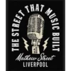 Mathew St Mic Street That Music Built - Kangasmerkki