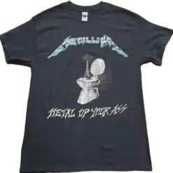 Metallica Metal Up Your Ass - T-paita