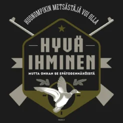 Metsästäjä T-paita