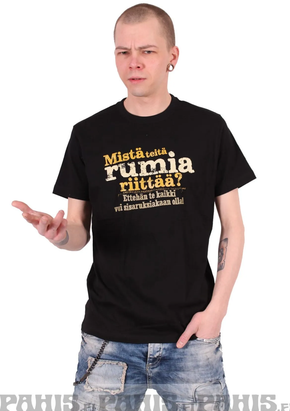 Mistä Teitä Rumia Riittää? T-Paita