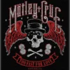 Mötley Crue Too Fast For Love - Kangasmerkki