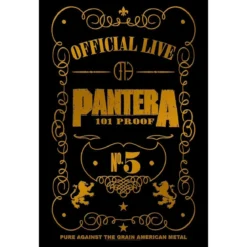 Pantera 101 proof - Seinälippu