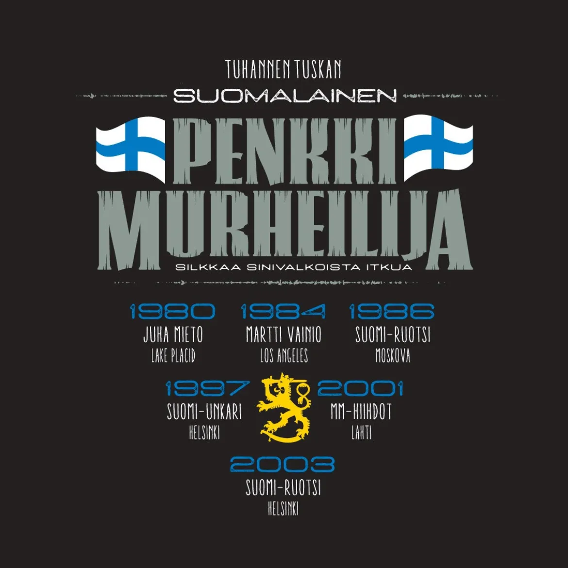 Penkkimurheilija T-paita