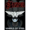 Saxon: Wheels of Steel - Seinälippu