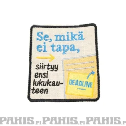 Se mikä ei tapa - haalarimerkki