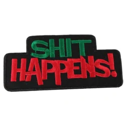 Shit Happens - Kangasmerkki